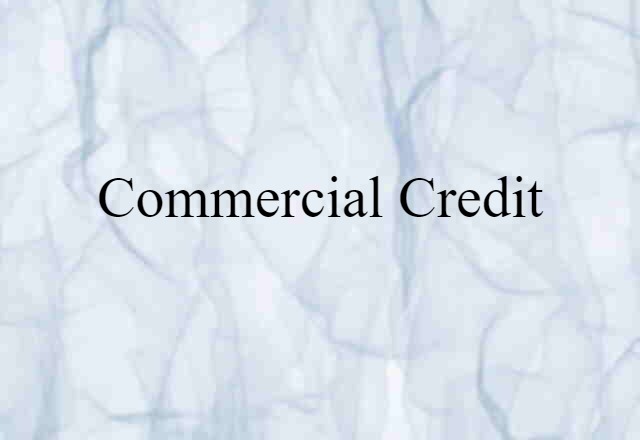 commercial credit