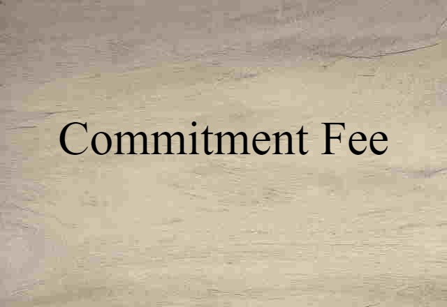 commitment fee