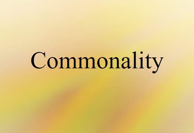 commonality