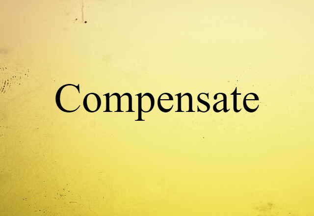 compensate