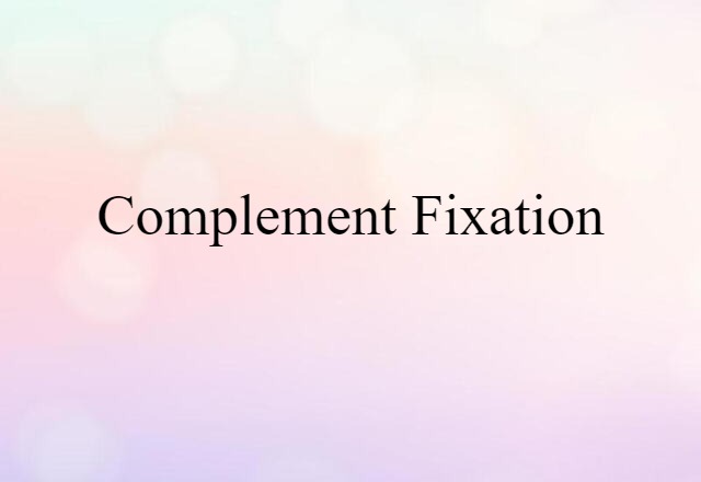 complement fixation