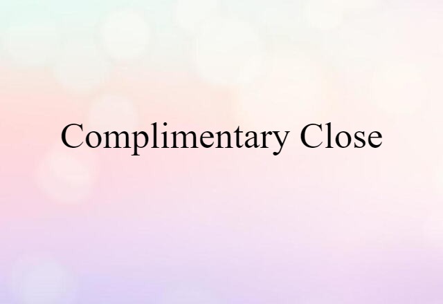 complimentary close