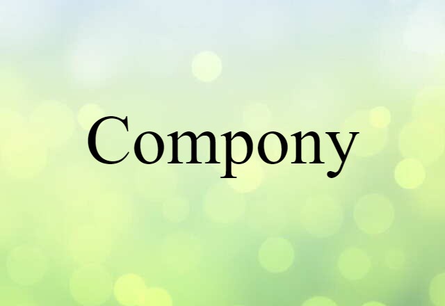 Compony (noun) Definition, Meaning & Examples