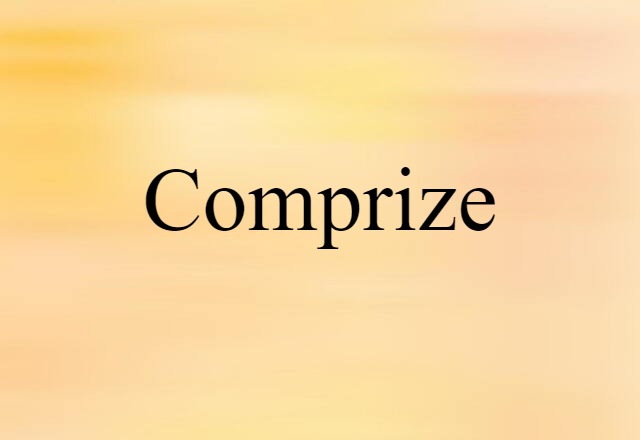 comprize