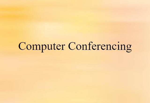 computer conferencing