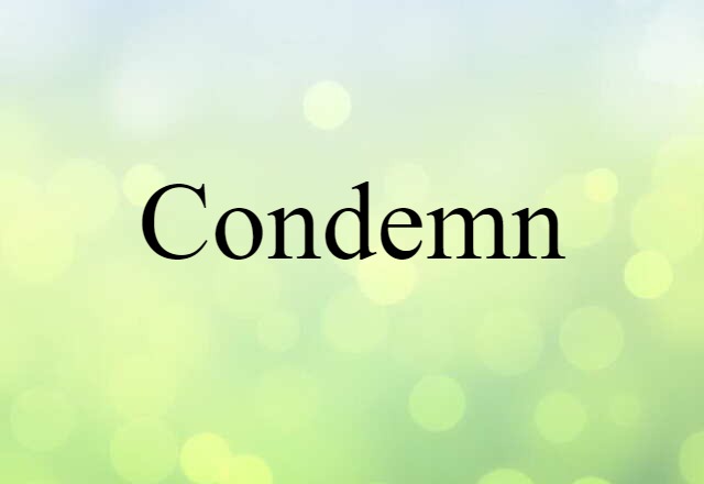 condemn