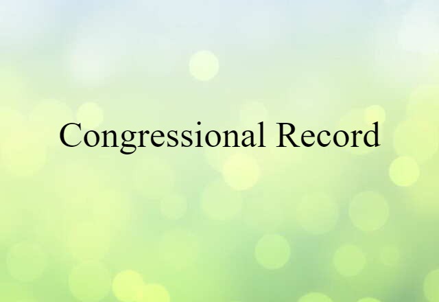 Congressional Record