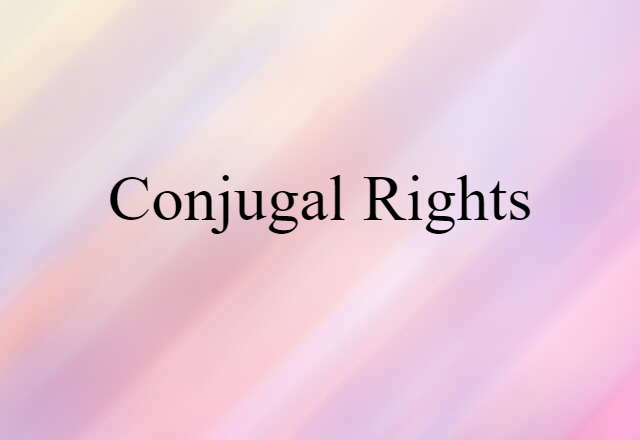 conjugal rights