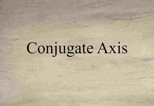 conjugate axis