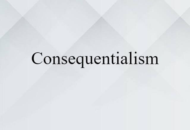 consequentialism