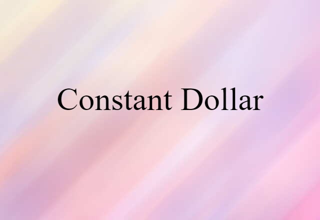 constant dollar