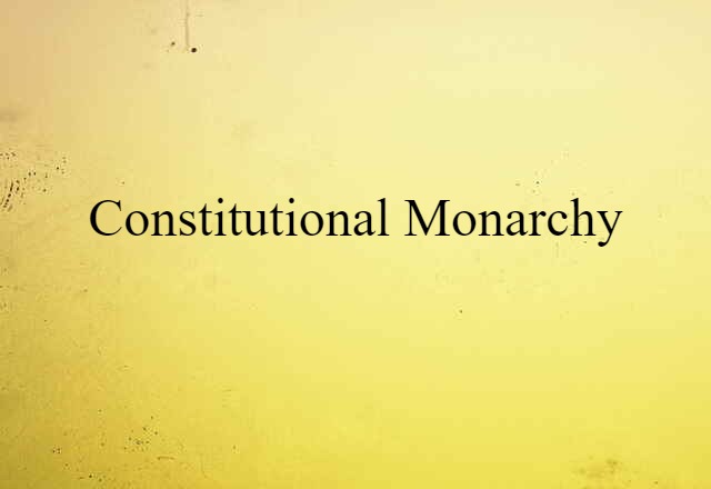 constitutional monarchy