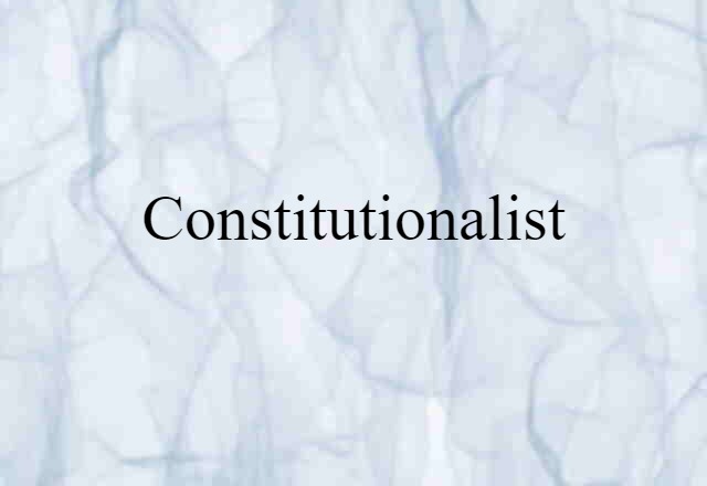 constitutionalist