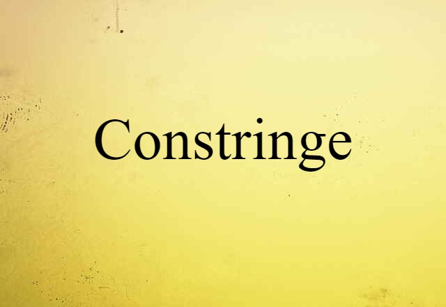 constringe