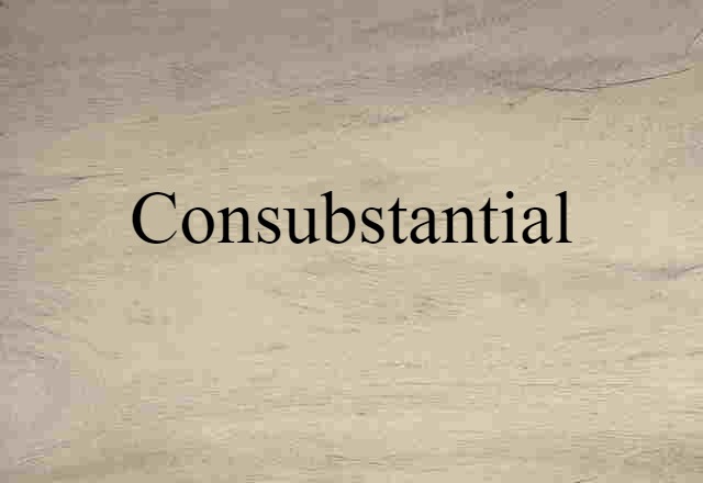 consubstantial