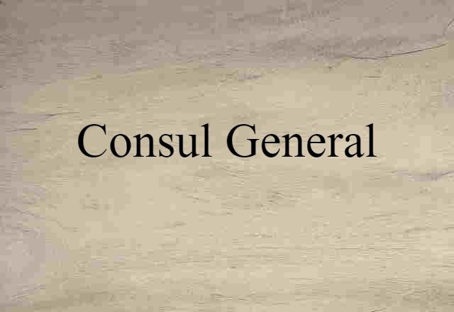 consul general