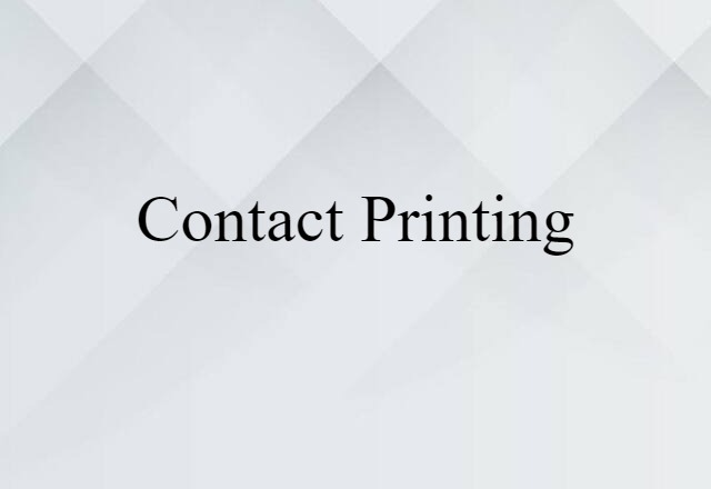 contact printing