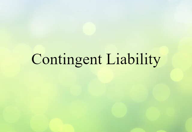 contingent liability