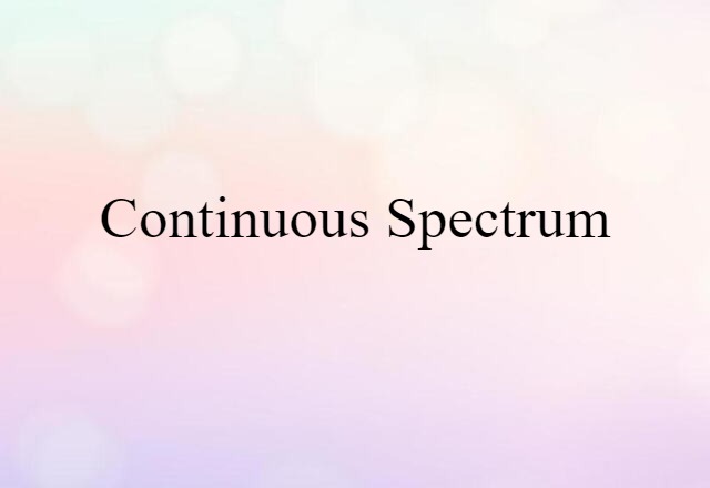 continuous spectrum