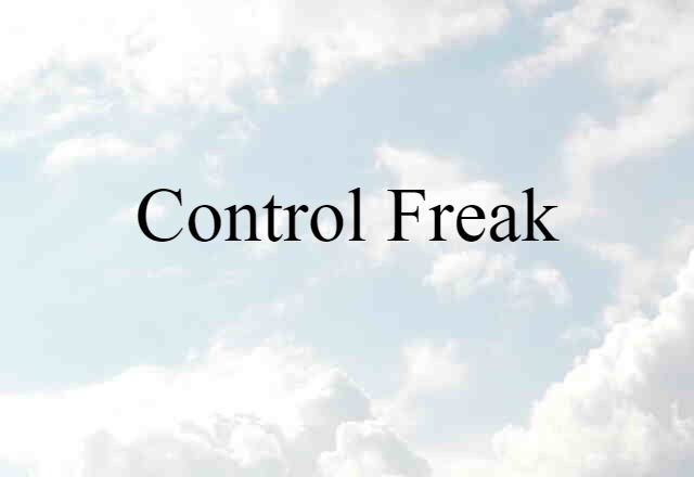 control freak