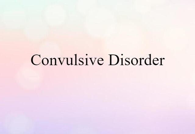 convulsive disorder