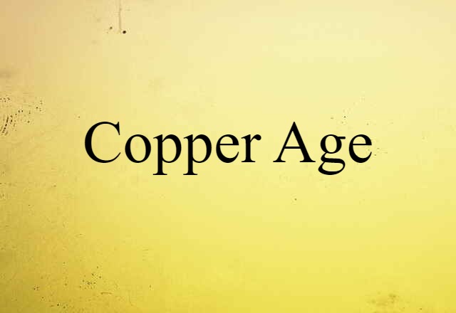 Copper Age