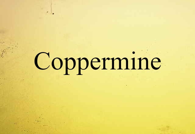 Coppermine