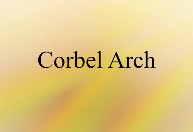 corbel arch