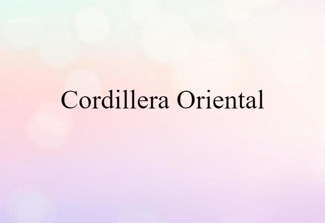 Cordillera Oriental