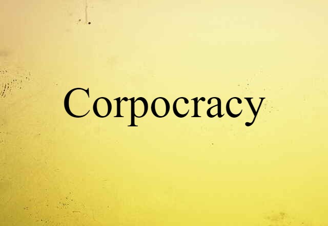 corpocracy