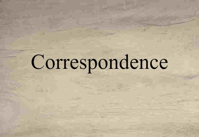 Correspondence (noun) Definition, Meaning & Examples