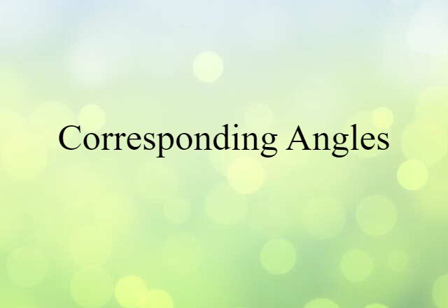 corresponding angles