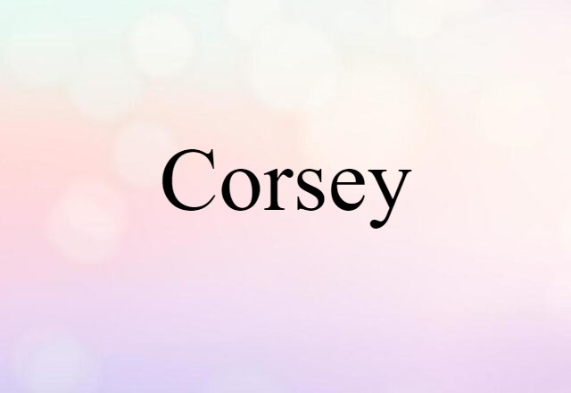 corsey