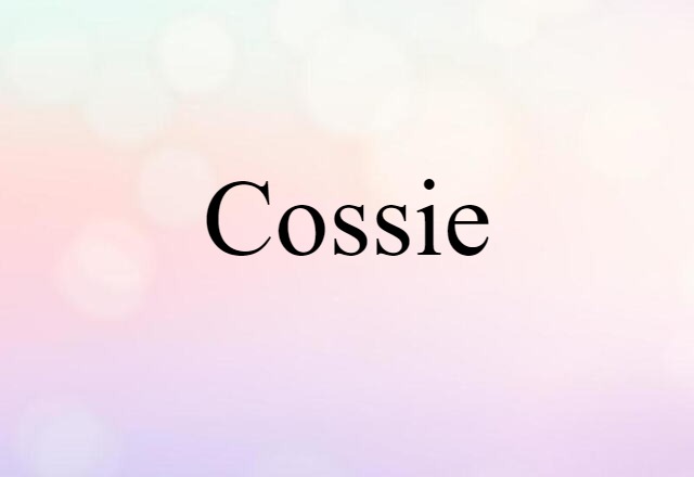 cossie