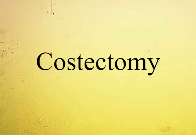 costectomy