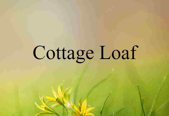 cottage loaf