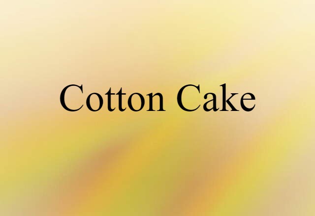 cotton cake