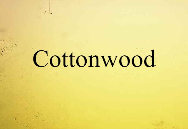 cottonwood