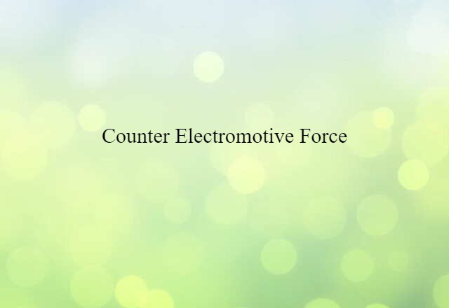 counter electromotive force