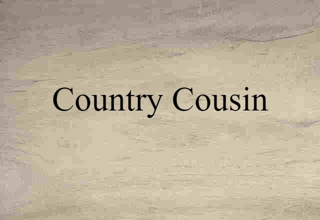 country cousin