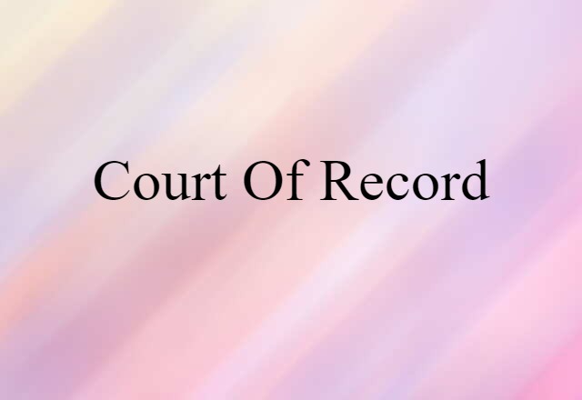 court of record