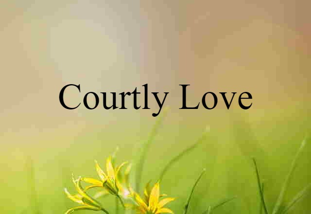 courtly love