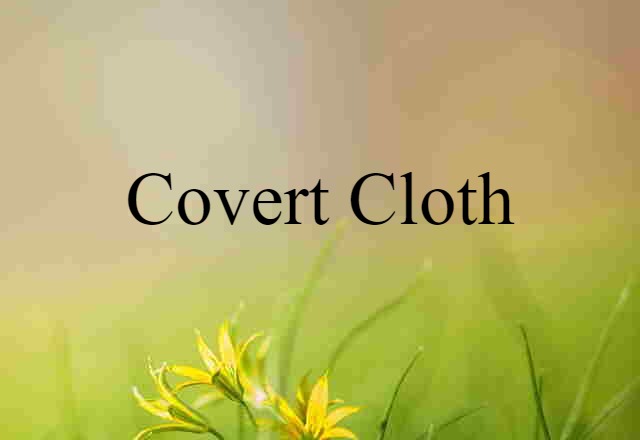 covert cloth