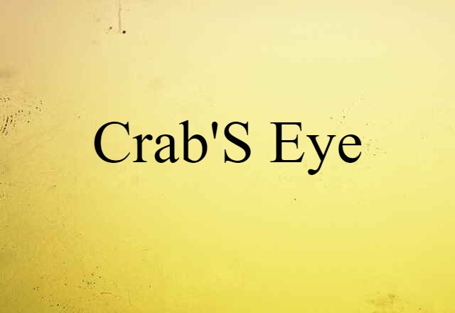 crab's eye