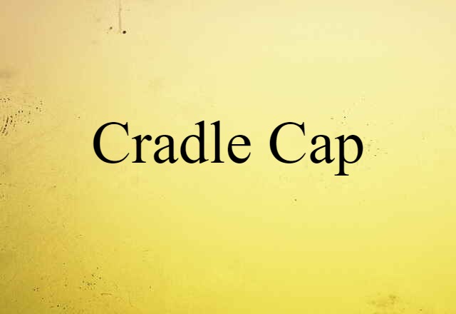 cradle cap