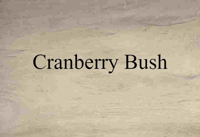 cranberry bush