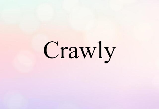 crawly