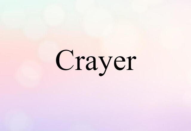 crayer