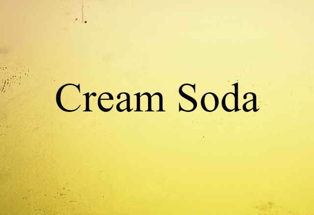 cream soda