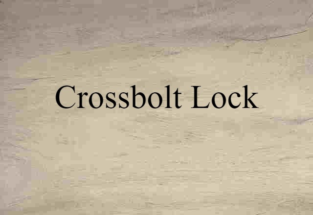 crossbolt lock